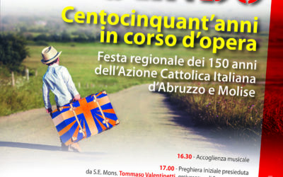 Festa regionale 150 anni dell’Azione Cattolica